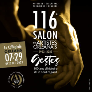 116ème Salon des Artistes Orléanais